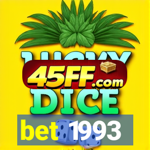 bet 1993